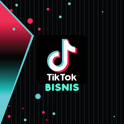 TikTok Ads BISNIS